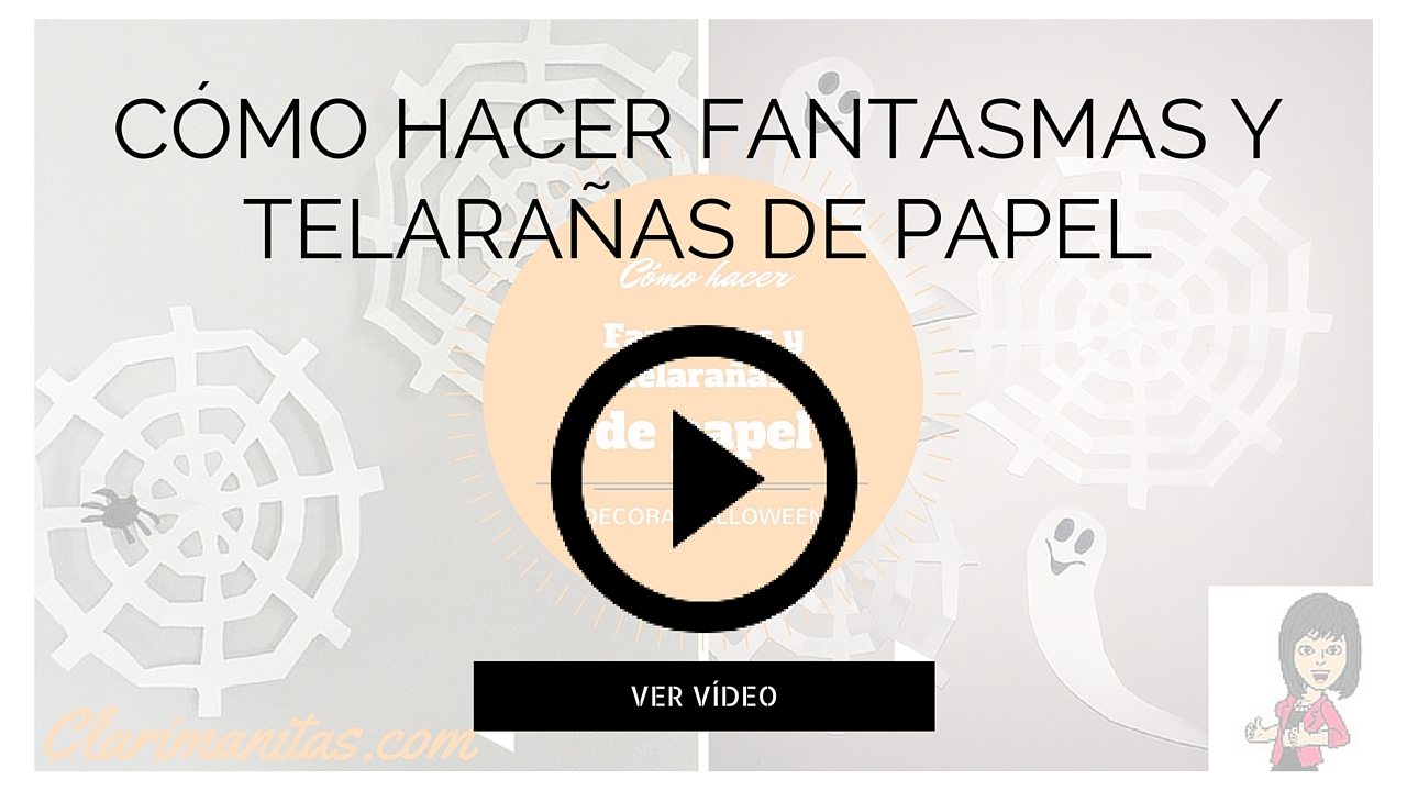 como hacer fantasmas y telarañas de papel